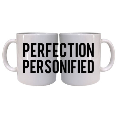 PERFECTION PERSONIFIED MUG Thumbnail