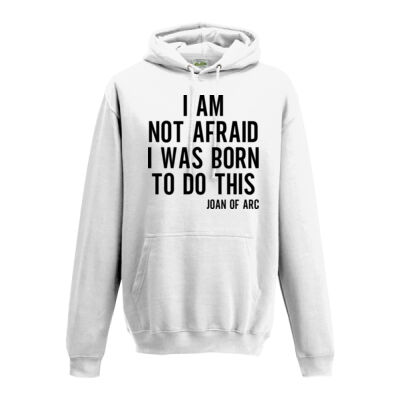 I AM NOT AFRAID JOAN OF ARC QUOTE HOODIE Thumbnail